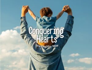 Conquering Hearts in a Healthy Way by Shiblee Mehdi