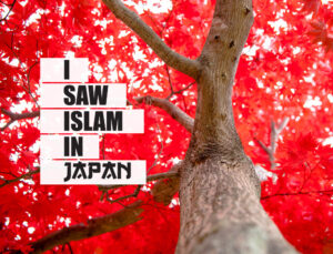 I Saw Islam in Japan